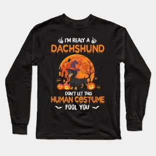 I'm Really A Dachshund Halloween Long Sleeve T-Shirt